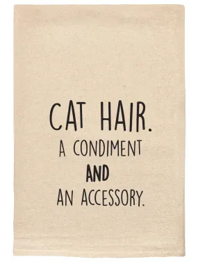 071 - T Towels - Cat Hair a Condiment and an Accessory